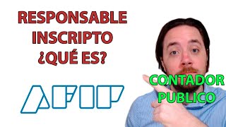 ✅ QUE ES RESPONSABLE INSCRIPTO 🤔 REGIMEN GENERAL AFIP ARGENTINA 2022 [upl. by Nicolais]