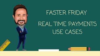 Real Time Payments RTP USE Cases [upl. by Aikyt358]