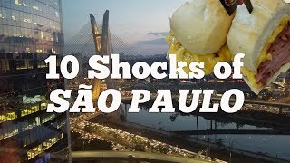 São Paulo  10 Things That Shock Tourists about São Paulo Brazil [upl. by Hsetih901]