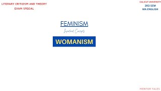 WOMANISMFEMINISMLITERARY CRITICISM AND THEORY3RD SEM MA ENGLISHCALICUT UNIVERSITY [upl. by Lustick]