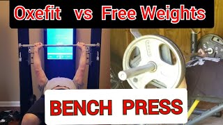 Oxefit XS1 vs Free Weights Bench Press [upl. by Ttenna]