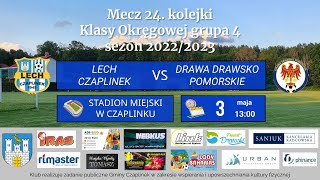 Lech Czaplinek  Drawa Drawsko Pomorskie 30  03052023 skrót [upl. by Akehsar396]