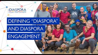 Defining “Diaspora” and Diaspora Engagement [upl. by Iain]