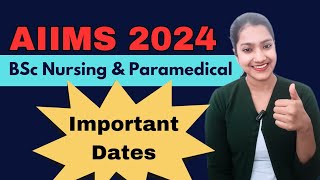 AIIMS BSc Nursing form Last date 2024  AIIMS BSc Paramedical form Last date 2024  AIIMS PAAR 2024 [upl. by Nyltiac]