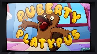 The Puberty Platypus [upl. by Lammaj]