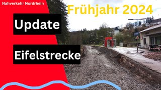 Update Eifelstrecke und aktuelle Bilder Frühjahr 2024  Nahverkehr Nordrhein [upl. by Tolmann]