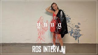 Ros Intervju  YUNG Malmö [upl. by Cudlip]