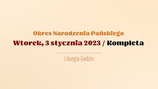 Kompleta  3 stycznia 2023 [upl. by Hardan179]