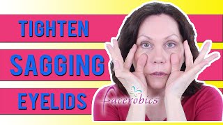 Tighten Sagging Eyelids with Facial Exercise [upl. by Yarvis]