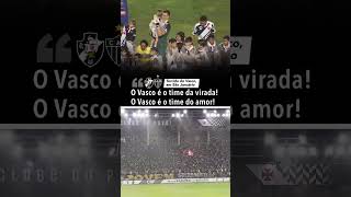 TORCIDA DO VASCO CANTAR QUE O VASCO É O TIME DA VIRADA [upl. by Lorak125]