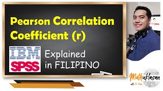 Pearson Correlation Coefficient  Data Analysis in IBM SPSS  Explained in Filipino [upl. by Pansy327]