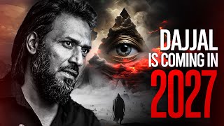 Dajjal is Out in 2027  Sahil Adeem [upl. by Knipe]