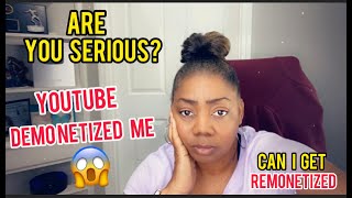 Warning YOUTUBE DEMONETIZED MY CHANNEL WHAT YOU NEED TO KNOW…I am Over 50 Doing YouTube [upl. by Remas]