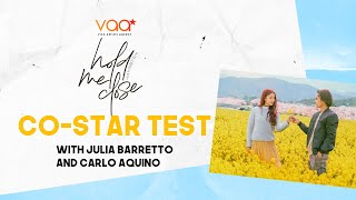 CoStar Test with HoldMeClose lead stars Julia Barretto and Carlo Aquino [upl. by Jessie736]