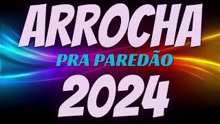 ARROCHA ROMÂNTICO 2024 PRA SÊ APAIXÔNA  DJ GEOVANI MARQUES [upl. by Pournaras4]