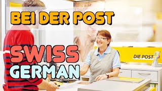 Schweizerdeutsch Lernen  Alltagssituationen Bei der Post [upl. by Latham173]