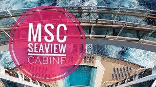 MSC SEAVIEW  CABINE EXTERNA COM VARANDA  TOUR COMPLETO [upl. by Nillor]