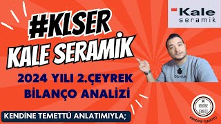 90 SANİYEDE KLSER BİLANÇO ANALİZİ 2024 2 ÇEYREK [upl. by Nazarius995]