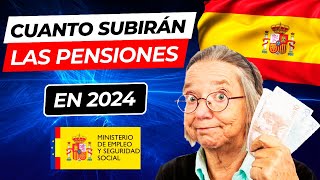 🚀 Cuanto SUBIRAN las PENSIONES mínimas en ESPAÑA en 2024 💲Pensiones Contributivas y no Contributivas [upl. by Llyrat691]