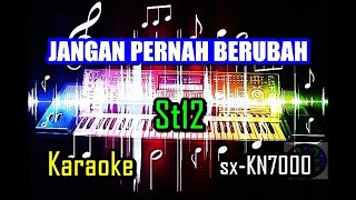 Jangan Pernah Berubah  St12  Karaoke  sxKN7000 [upl. by Manas]