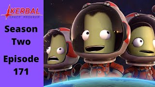 Lets Play Kerbal Space Program S2EP171  We Are BACK [upl. by Adnirolc565]