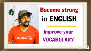 Five tips to improve your English vocabulary  Rupam Sil [upl. by Prouty]