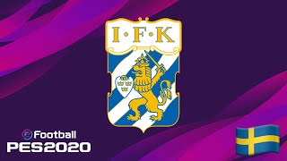 PES 2020  IFK GÖTEBORG iamRubenMG [upl. by Lorac]