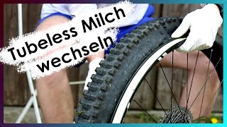 MTB TubelessMilch wechseln  Ausführliche Anleitung [upl. by Rania881]