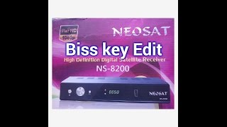 How to add Biss keys in Neosat Ns 8200 [upl. by Nnylorac664]