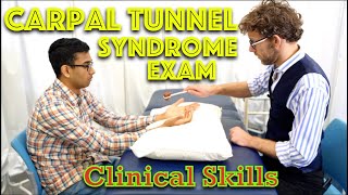 Carpal Tunnel Syndrome Exam  Clinical Skills  Dr Gill [upl. by Livingstone]