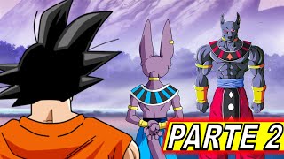 Parte 2 EL ANTIGUO DIOS DE LA DESTRUCCIÓN de Dragon Ball Super [upl. by Oilime]