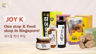 Introducing Joy K One Stop Korean Food Shop in Singapore [upl. by Conard968]