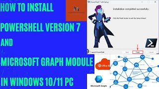 How to Install Powershell version 7 and Install Microsoft Graph Module in Windows 1011 step by step [upl. by Emmey]