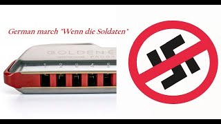 German march quotWenn die Soldatenquot on diatonic harmonica C [upl. by Forrest]