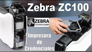 Unboxing Impresora de Credenciales Zebra ZC100 Tarjetas y credenciales de PVC ZC110000000LA00 [upl. by Kazmirci]