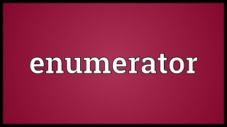 Enumerator Meaning [upl. by Reid]