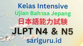 Kelas Intensive JLPT N4 amp N5 di SARIGURUid Online Zoom [upl. by El498]