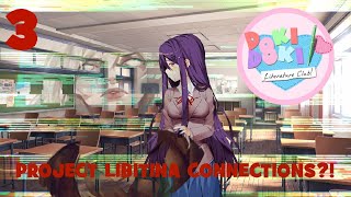 YURIS LIBITINA TIES  Doki Doki Literature Club Act 5 Mod Part 3 [upl. by Rihat]