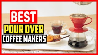 ✅Top 5 Best Pour Over Coffee Makers in 2024 [upl. by Entwistle]