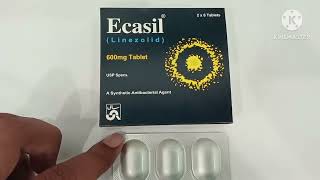 Ecasil 400mg Tablet Uses in Urdu Ecasil 600mg Tablet Uses Linezolid 400mg Ecasil Tablet 400mg [upl. by Bautram720]