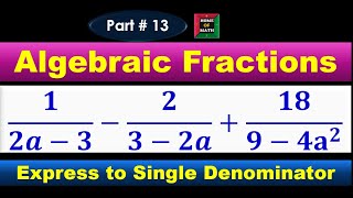 Part13 Algebraic Fractions gcsemaths algebraicfractions [upl. by Zurc64]