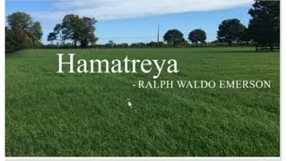 Hamatreya by Ralph Waldo Emerson Full Summary [upl. by Werdnaed]