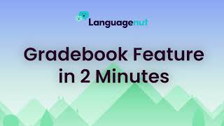 Languagenuts Gradebook in 2 minutes [upl. by Wash]