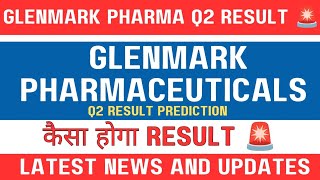 Glenmark pharma share latest news today  🚨Q2 result preview 🔥 Glenmark pharma share today news [upl. by Chesna]