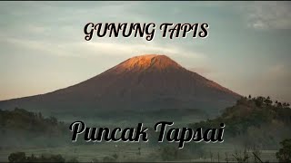 Gunung Tapis Puncak Tapsai [upl. by Aicul563]