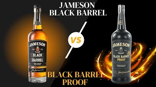 Does Higher ABV Mean Better Whisky  Jameson Black Barrel amp Proof Review [upl. by Enilrek]