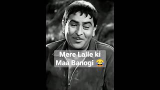 Mere Lalle Ki Maa Banogi  Most Viral Marriage Proposal  Raj Kapoor and Padmini  Viral Funny Scene [upl. by Greysun]