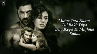 Maina Tera Naam Dil Rakh Diya  lofi  Lirics [upl. by Ochs242]