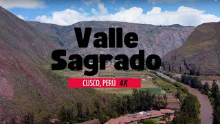 Valle Sagrado  Cusco  Perú  4k [upl. by Niahs451]