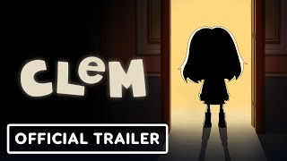 Clem  Official Release Date Announcement Trailer [upl. by Ynnaej]